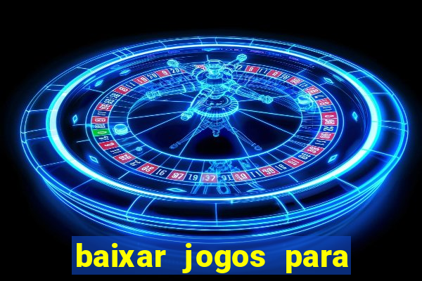 baixar jogos para pc torrent